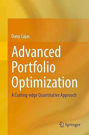 advanced portfolio optimization a cutting edge quantitative approach